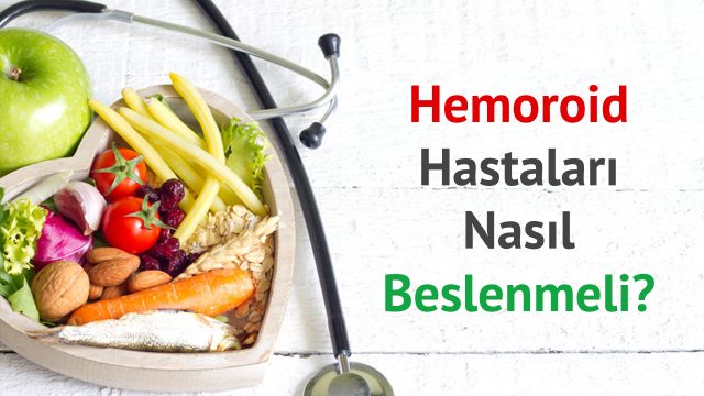 Hemoroidi Olanlar Nasıl Beslenmeli İstanbul Hemoroid Tedavisi